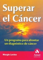 Superar el cancer : Un programa para afrontar un diagnostico de cancer артикул 13571d.