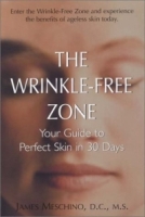 The Wrinkle-Free Zone: Your Guide to Perfect Skin in 30 Days артикул 13591d.