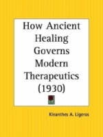 How Ancient Healing Governs Modern Therapeutics артикул 13642d.