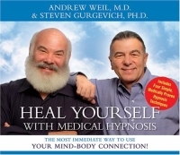 Heal Yourself With Medical Hypnosis: The Most Immediate Way to Use Your Mind-Body Connection! артикул 13663d.