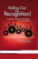 Rolling Out the Recognition! Employee Retention Strategies for Manufacturers артикул 13533d.