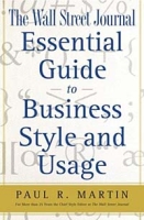 The Wall Street Journal Essential Guide to Business Style and Usage артикул 13603d.