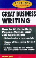 Schaum's Quick Guide to Great Business Writing артикул 13618d.