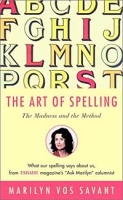 The Art of Spelling: The Madness and the Method артикул 13633d.