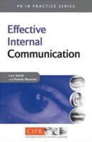 Effective Internal Communication (PR in Practice) артикул 13643d.