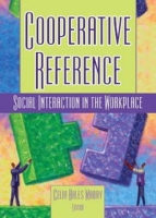Cooperative Reference: Social Interaction in the Workplace артикул 13785d.