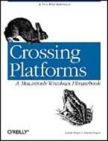 Crossing Platforms : A Macintosh/Windows Phrasebook артикул 13541d.