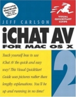 iChat AV 2 for Mac OS X : Visual QuickStart Guide (Visual Quickstart Guides) артикул 13544d.