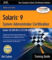 Solaris 9 System Administration Training Guide (Exam CX-310-014 and CX-310-015) артикул 13700d.