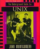 Underground Guide to UNIX: Slightly Askew Advice from a UNIX Guru артикул 13707d.