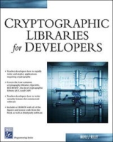 Cryptographic Libraries for Developers (Programming Series) артикул 13773d.