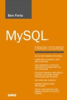 MySQL Crash Course (Sams Teach Yourself in 10 Minutes) артикул 13793d.