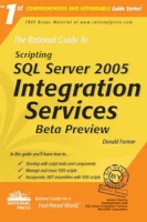 The Rational Guide to Scripting SQL Server 2005 Integration Services Beta Preview (Rational Guides) артикул 13795d.